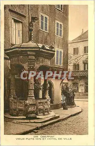 Cartes postales Obernai Vieux puits 1579 et Hotel de Ville