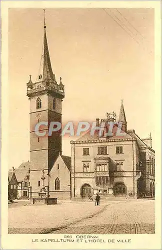 Cartes postales Obernai Le Kapellturm et L'Hotel de Ville