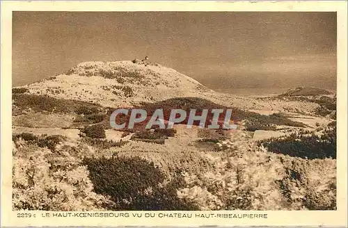 Cartes postales Le Haut Koenigsbourg vu du Chateau Haut Ribeaupierre