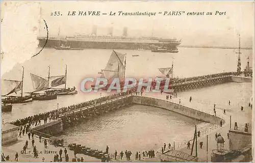 Cartes postales Le Havre Le Transatlantique Paris entrant au Port Bateau