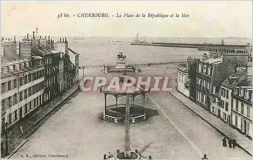 Ansichtskarte AK Cherbourg La Place de la Republique et la Mer