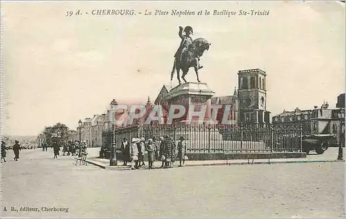 Ansichtskarte AK Cherbourg La Place Napoleon et la Basilique Ste Trinite