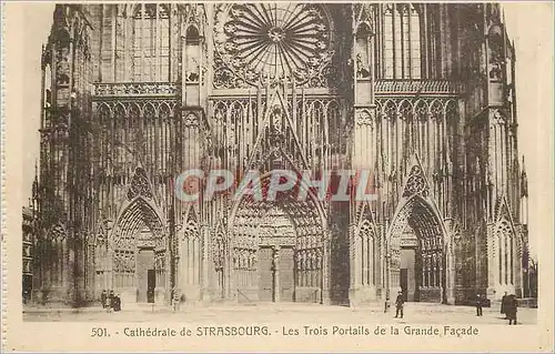 Ansichtskarte AK Cathedrale de Strasbourg Les Trois Portails de la Grande Facade