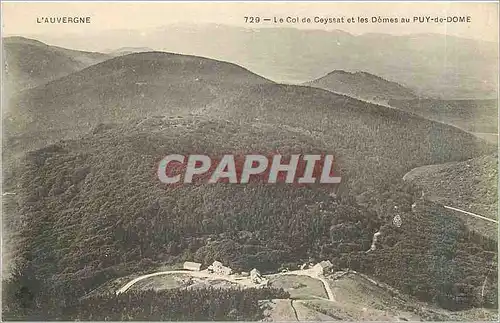 Cartes postales L'Auvergne le Col de Ceyssat et les Domes au Puy de Dome