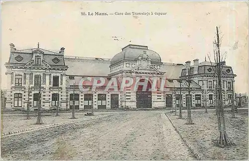 Cartes postales Le Mans Gare des Tramways a vapeur