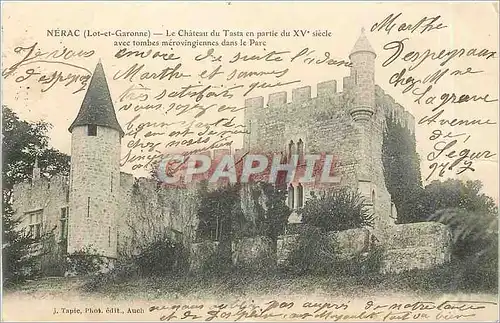 Cartes postales Nerac Lot et Garonne Le Chateau du Tasta en partie du XV siecle avec tombes merovingiennes dans