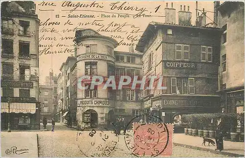 Cartes postales Saint Etienne Place du Peuple La Tour Coiffeur Droguerie de la Tour