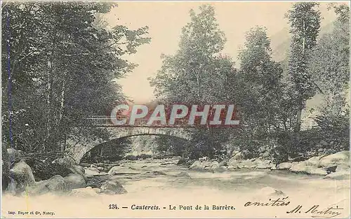 Cartes postales Cauterets Le Pont de la Barrere