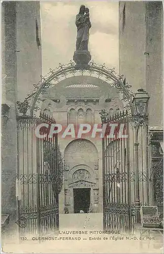 Cartes postales Clermont Ferrand Entree de l'Eglise ND du Port