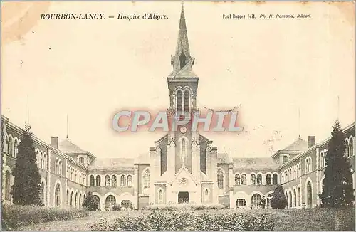 Cartes postales Bourbon Lancy Hospice d'Aligre