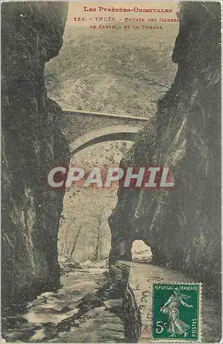 Cartes postales Thues Entree des Gorges de Carenca et le Tunnel