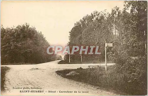 Cartes postales Saint Hubert Hotel Carrefour de la tasse