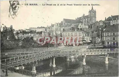 Ansichtskarte AK Le Mans Le Pont en X et le Pont Yssoir sur la Sarthe