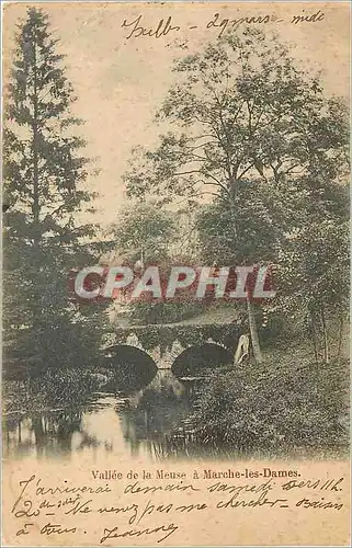 Cartes postales Vallee de la Meuse a Marche les Dames