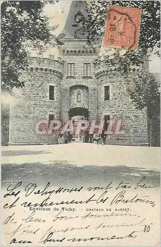 Cartes postales Environse de Vichy Chateau de Busset