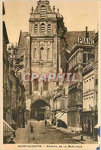Cartes postales Saint Quentin Portail de la Basilique