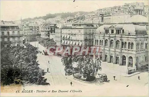Cartes postales Alger Theatre et Rue Dumont d'Urville