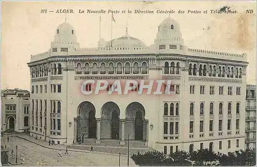 Cartes postales Alger La Nouvelle Poste et la Direction Generale des Postes et Telegraphes