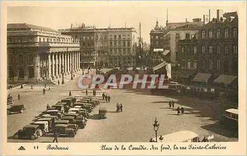 Cartes postales Bordeaux Place de la Comedie Au fond la rue Sainte Catherine