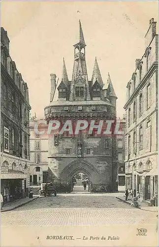 Cartes postales Bordeaux La Porte du Palais