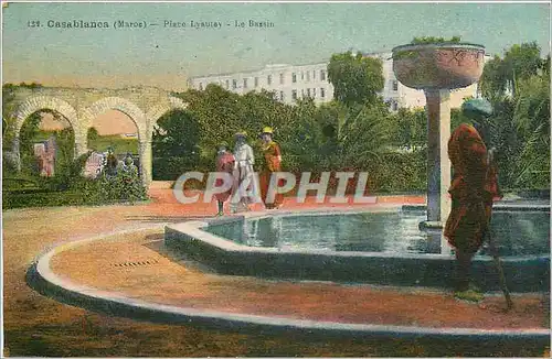 Cartes postales Casablanca Maroc Place Lyaulay Le Bassin