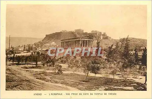 Cartes postales Athenes L'Acropole Vue prise du Cote du Temple de Thesee