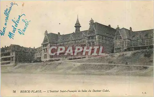 Cartes postales Berck Plage L'Institut Saint Francois de Sales du Docteur Calot