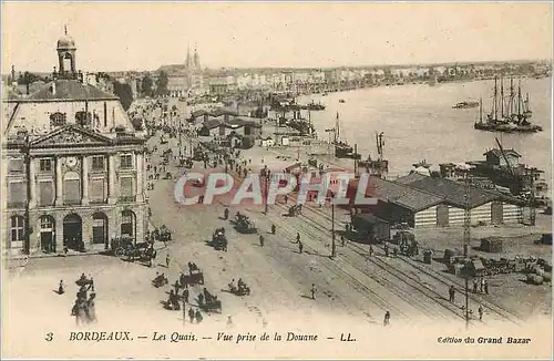 Ansichtskarte AK Bordeaux Les Quais Vue prise de la Douane