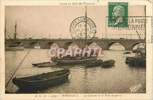 Ansichtskarte AK Sous le Ciel de France Bordeaux La Garonne et le Pont de Pierre