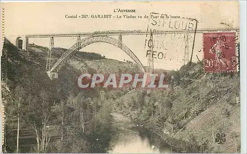 Ansichtskarte AK L'Auvergne Garabit Le Viaduc vu du Pont de la route