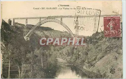 Cartes postales L'Auvergne Garabit Le Viaduc vu du Pont de la route