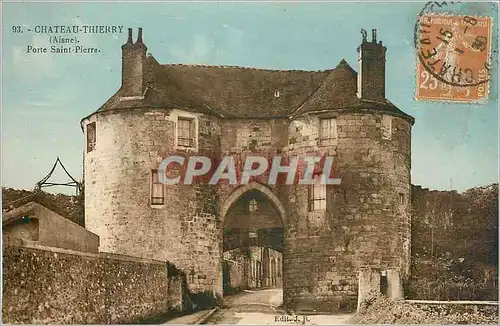 Cartes postales Chateau Thierry Aisne Porte Saint Pierre