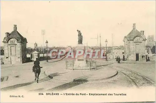 Cartes postales Orleans L'Entree du Pont Emplacement des Tourerlles