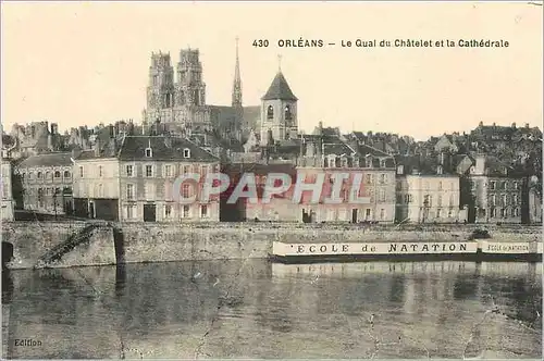 Cartes postales Orleans Le Quai du Chatelet et la Cathedrale
