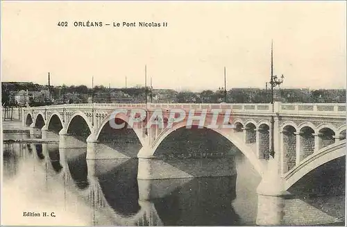 Ansichtskarte AK Orleans Le Pont Nicolas II