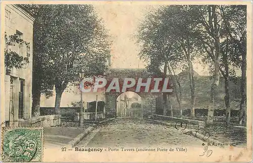 Cartes postales Beaugency Porte Tavers ancienne Porte de Ville