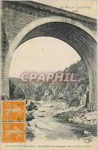 Cartes postales Le Pont de l'Enceinte Le Defile du Lignon sous le Pont Neuf