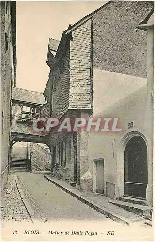 Cartes postales Blois Maison de Denis Papin