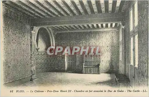 Ansichtskarte AK Blois Le Chateau Prie Dieu Henri III Chambre ou fut assassine le Duc de Guise