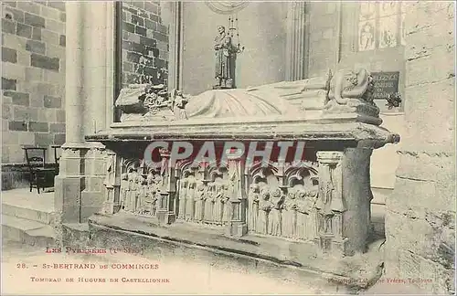 Cartes postales Les Pyrenees St Bertrand de Comminges Tombeau de Hugues de Castellionne