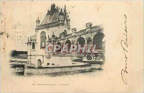 Cartes postales Chateau de Chantilly La Chapelle