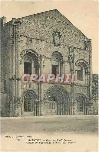 Cartes postales Saintes Caserne Taillebourg Facade de l'Ancienne Abbaye des Dames