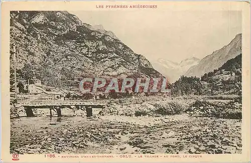 Cartes postales Environs d'Ax les Thermes Orlu Le Village au fond le Cirque