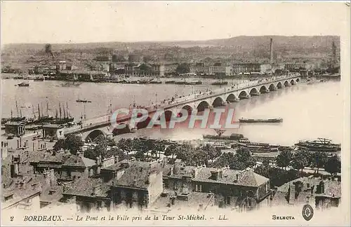 Ansichtskarte AK Bordeaux Le Pont et la Ville pris de la Tour St Michel