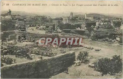 Ansichtskarte AK Campagne du Maroc Colonne de Taza Les Troupes campant dans l'enceinte de la ville