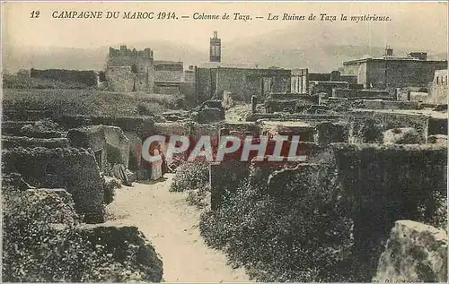 Ansichtskarte AK Campagne du Maroc Colonne de Taza Les Ruines de Taza la mysterieuse