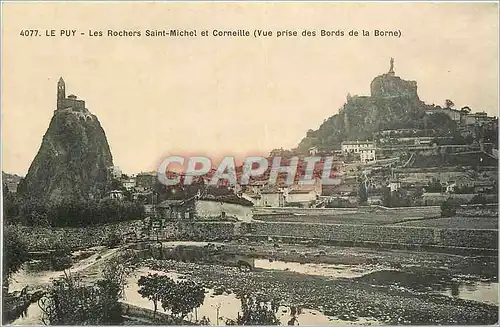 Ansichtskarte AK Le Puy Les Rochers Saint Michel et Corneille Vue prise des Bords de la Borne