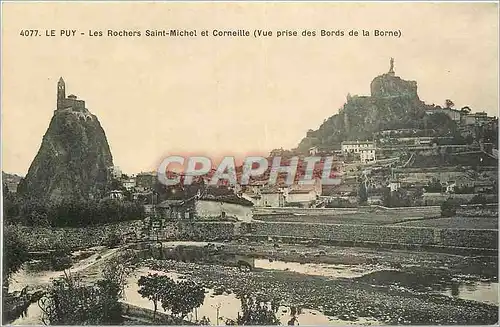Cartes postales Le Puy Les Rochers Saint Michel et Corneille Vue prise des Bords de la Borne