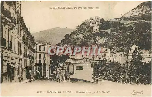 Cartes postales Royat les Bains Boulevard Bazin et le Paradis