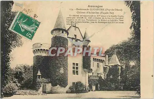 Cartes postales Environs de Courpiere Puy de Dome Chateau d'Aulteribes Facade Est